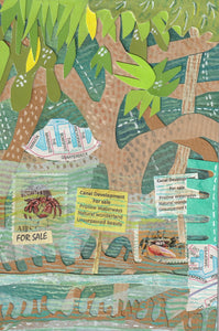 Morgyn Phillips | Dear Forests | Mixed Media | Mangrove Appreciation Society